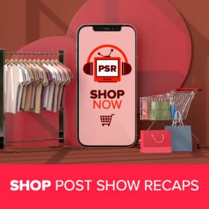 Shop PostShowRecaps
